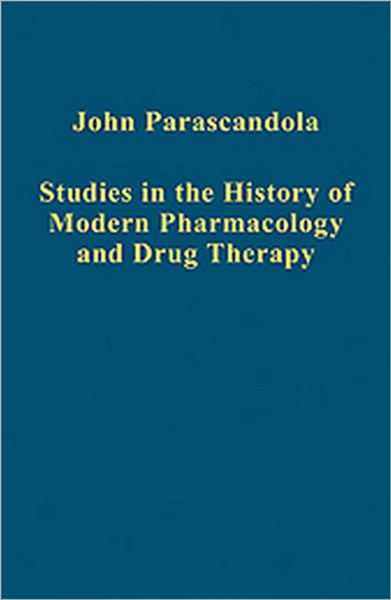 Studies the History of Modern Pharmacology and Drug Therapy