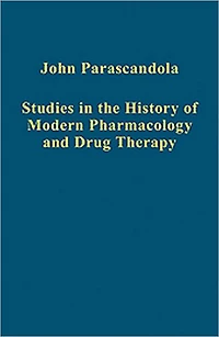 Studies the History of Modern Pharmacology and Drug Therapy
