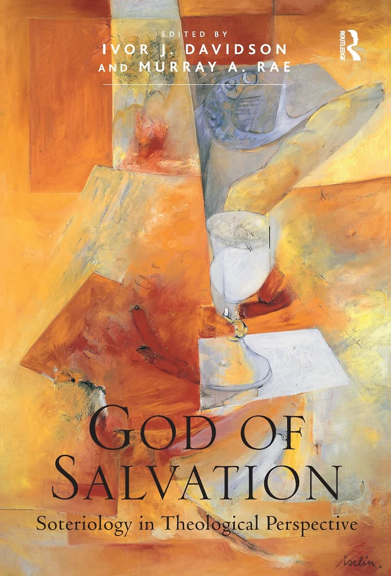 God of Salvation: Soteriology Theological Perspective