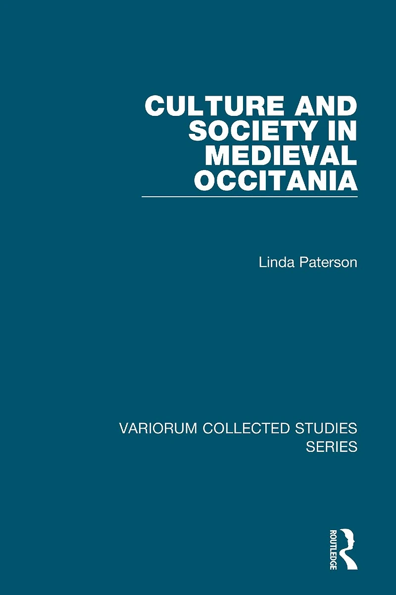 Culture and Society Medieval Occitania