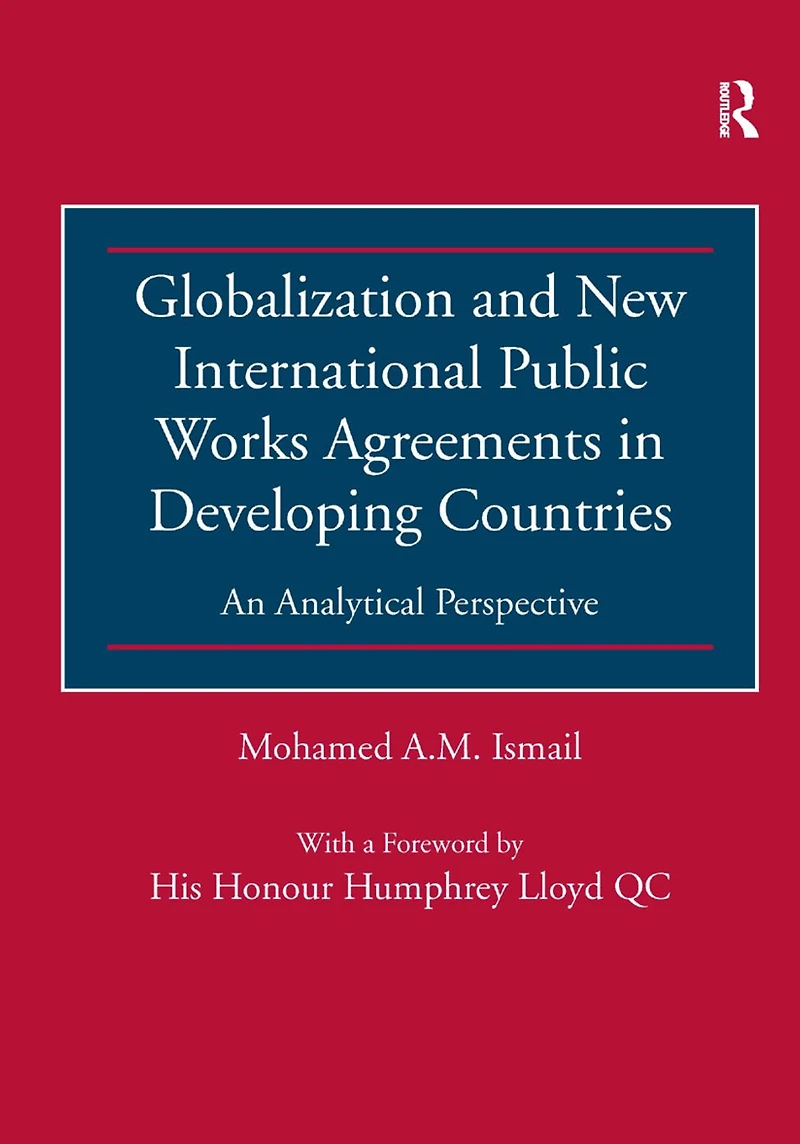 Globalization and New International Public Works Agreements Developing Countries: An Analytical Perspective