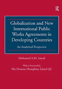 Globalization and New International Public Works Agreements Developing Countries: An Analytical Perspective