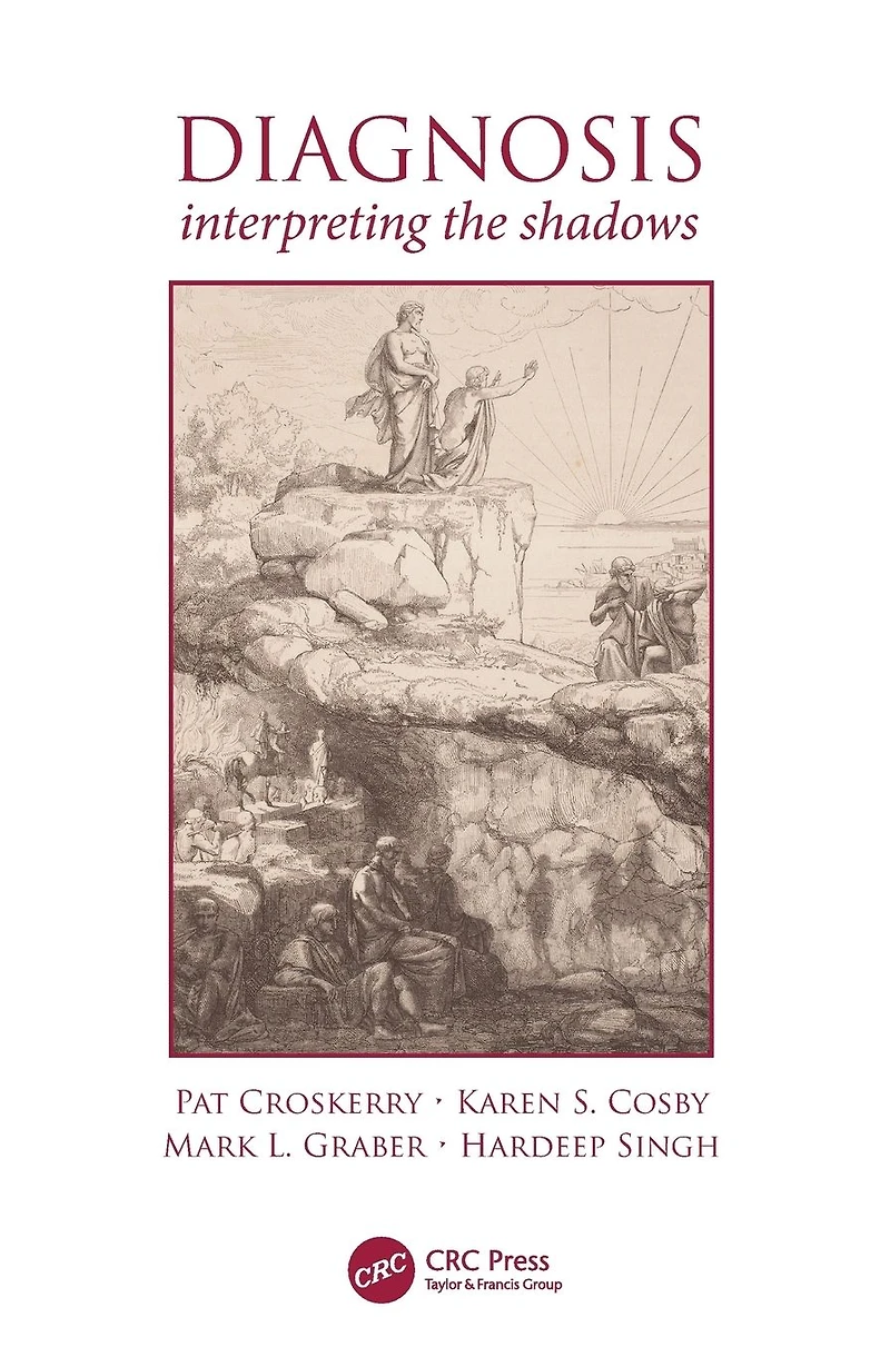 Diagnosis: Interpreting the Shadows