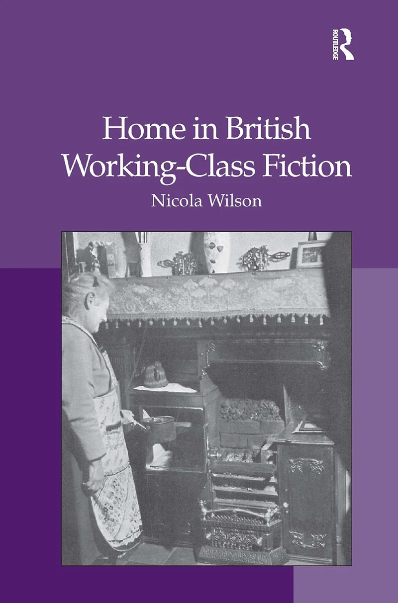 Home British Working-Class Fiction