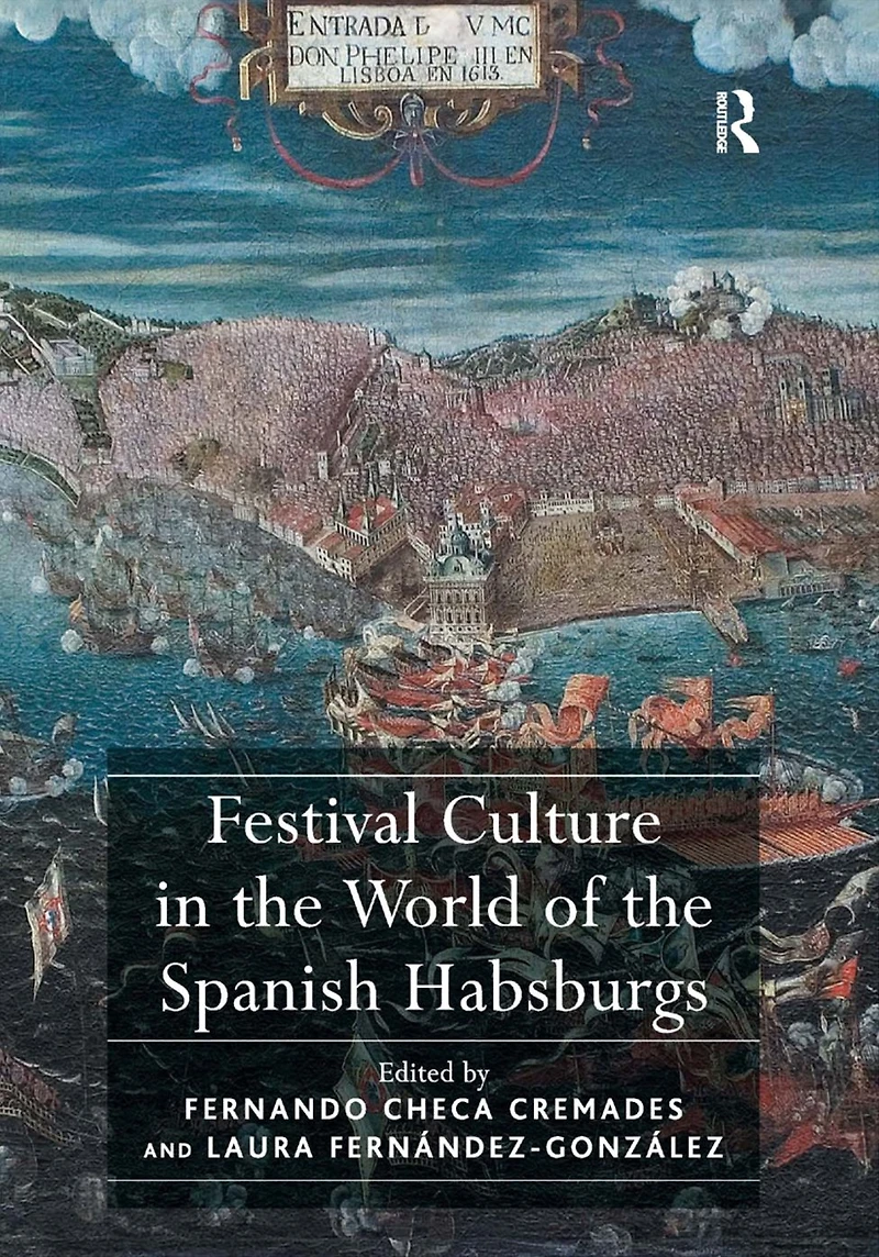 Festival Culture the World of Spanish Habsburgs