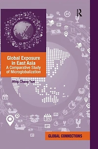 Global Exposure East Asia: A Comparative Study of Microglobalization