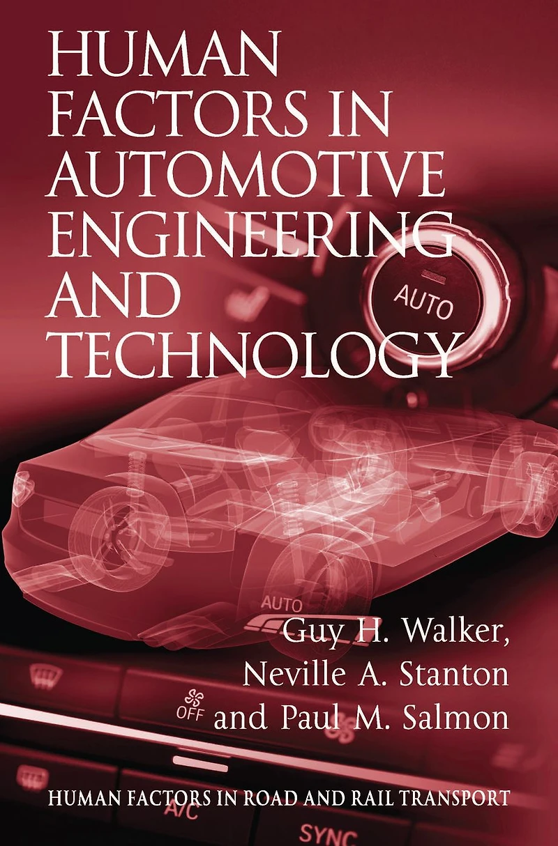 Human Factors Automotive Engineering and Technology