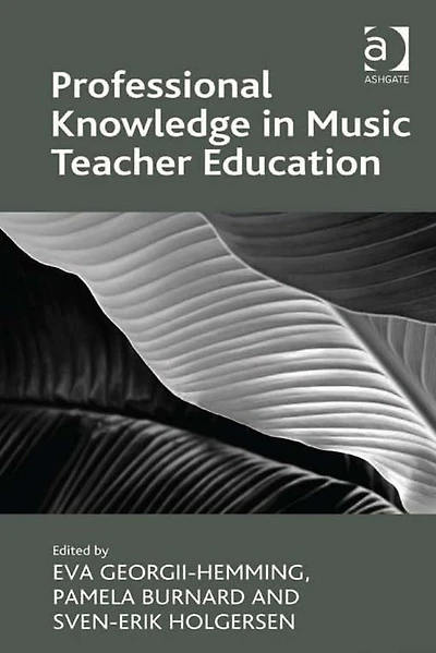 Professional Knowledge in Music Teacher Education