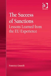 the Success of Sanctions: Lessons Learned from EU Experience