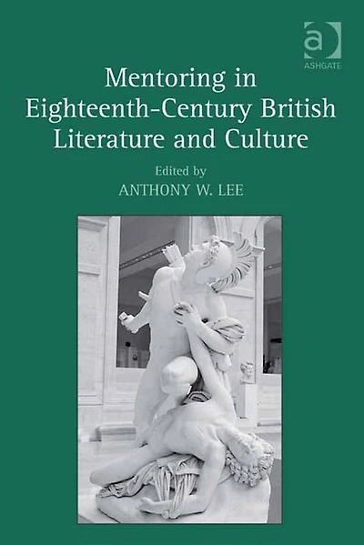 Mentoring Eighteenth-Century British Literature and Culture