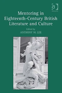 Mentoring Eighteenth-Century British Literature and Culture