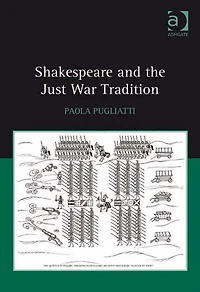 Shakespeare and the Just War Tradition