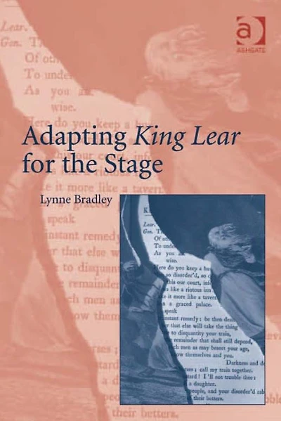 Adapting King Lear for the Stage