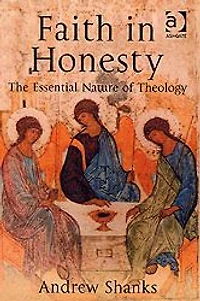 Faith Honesty: The Essential Nature of Theology