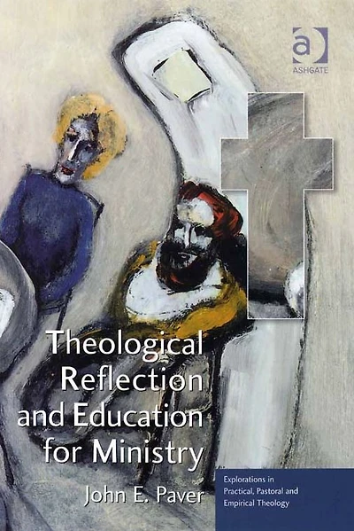 Theological Reflection and Education for Ministry: The Search Integration Theology
