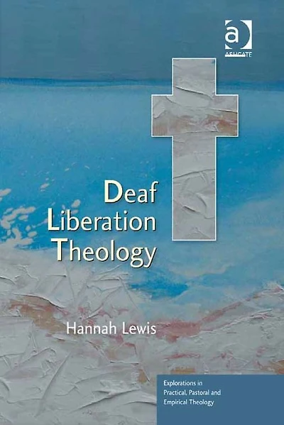Deaf Liberation Theology