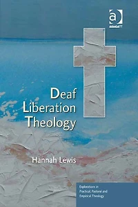 Deaf Liberation Theology