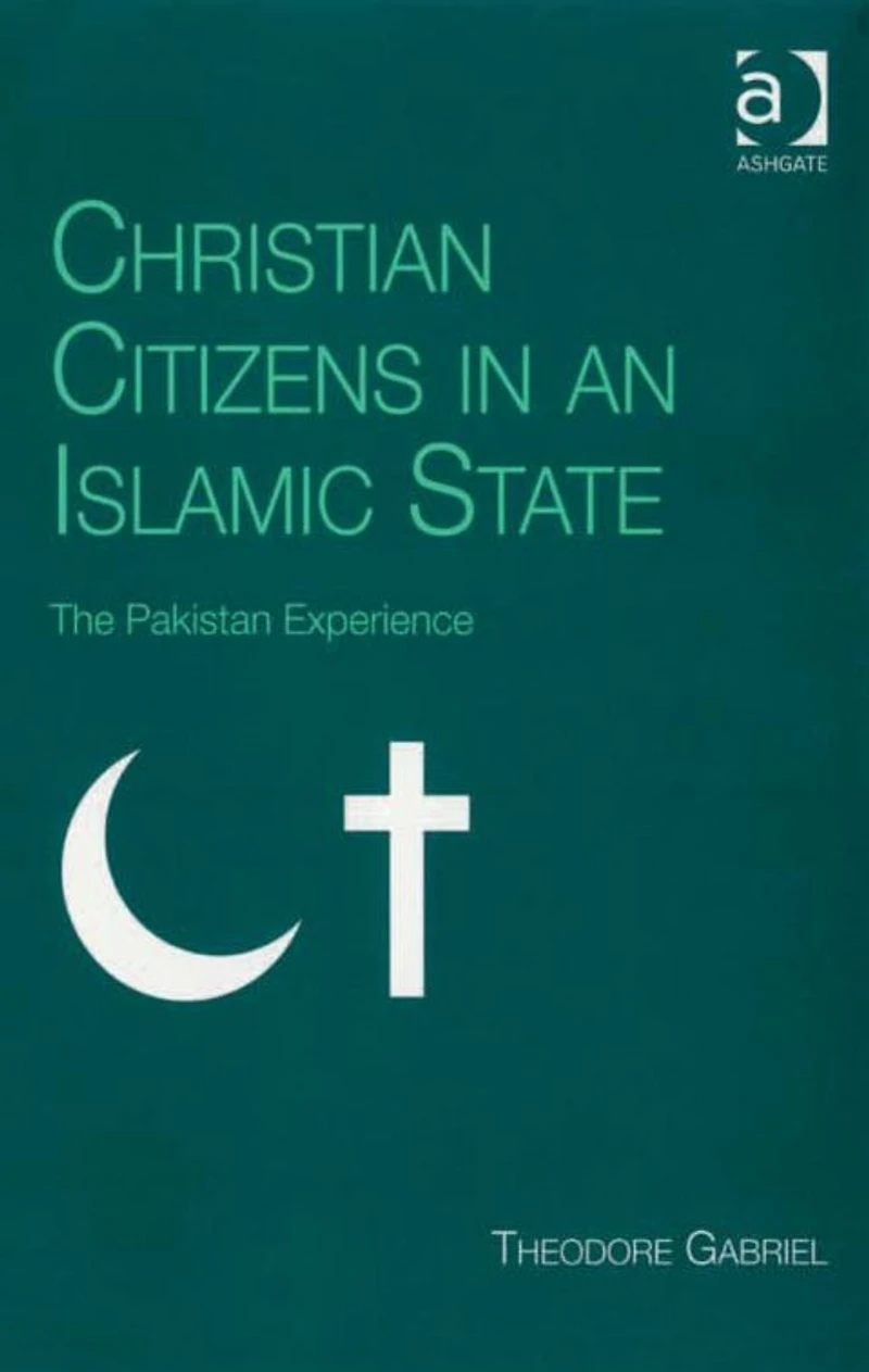 Christian Citizens an Islamic State: The Pakistan Experience