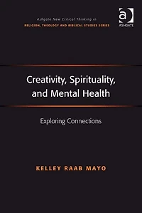Creativity, Spirituality, and Mental Health: Exploring Connections