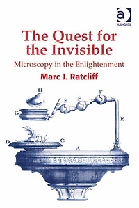 the Quest for Invisible: Microscopy Enlightenment