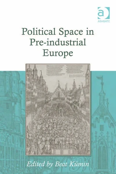 Political Space Pre-industrial Europe