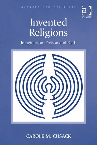 Invented Religions: Imagination, Fiction and Faith