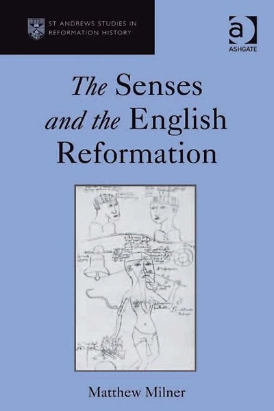 the Senses and English Reformation