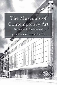 The Museums of Contemporary Art: Notion and Development