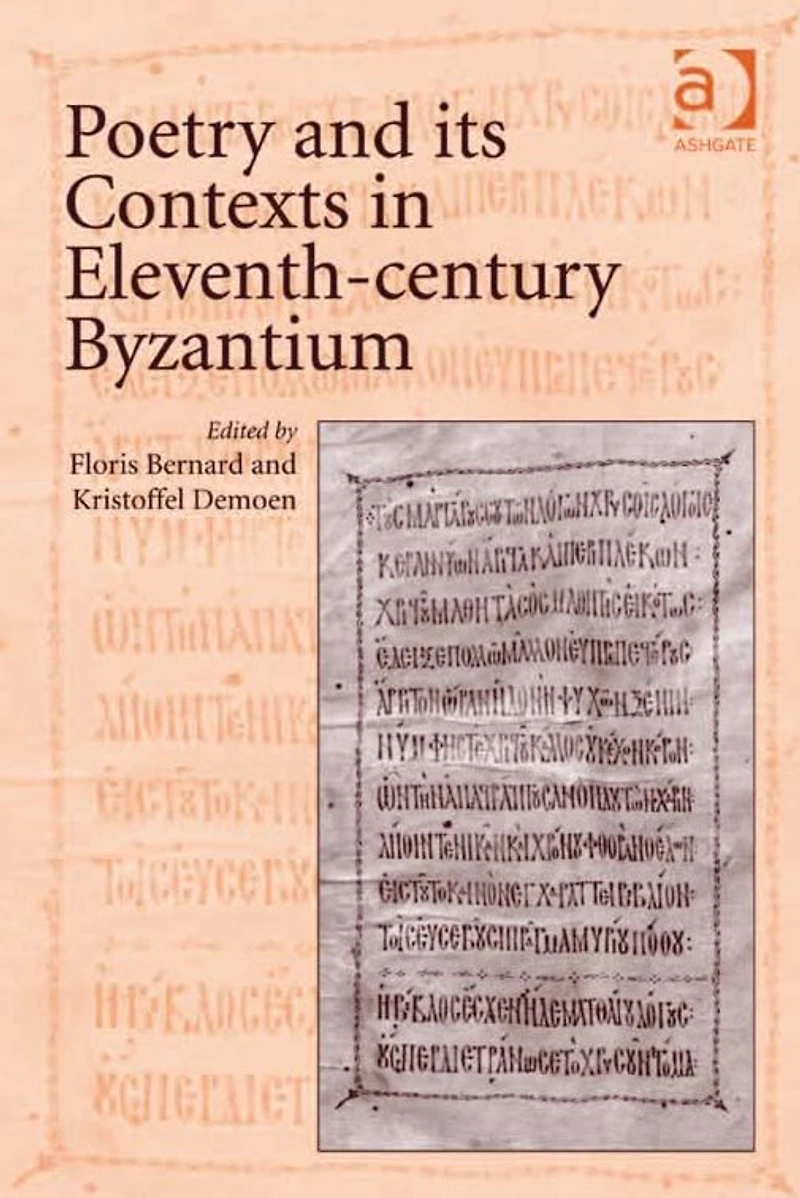 Poetry and its Contexts Eleventh-century Byzantium