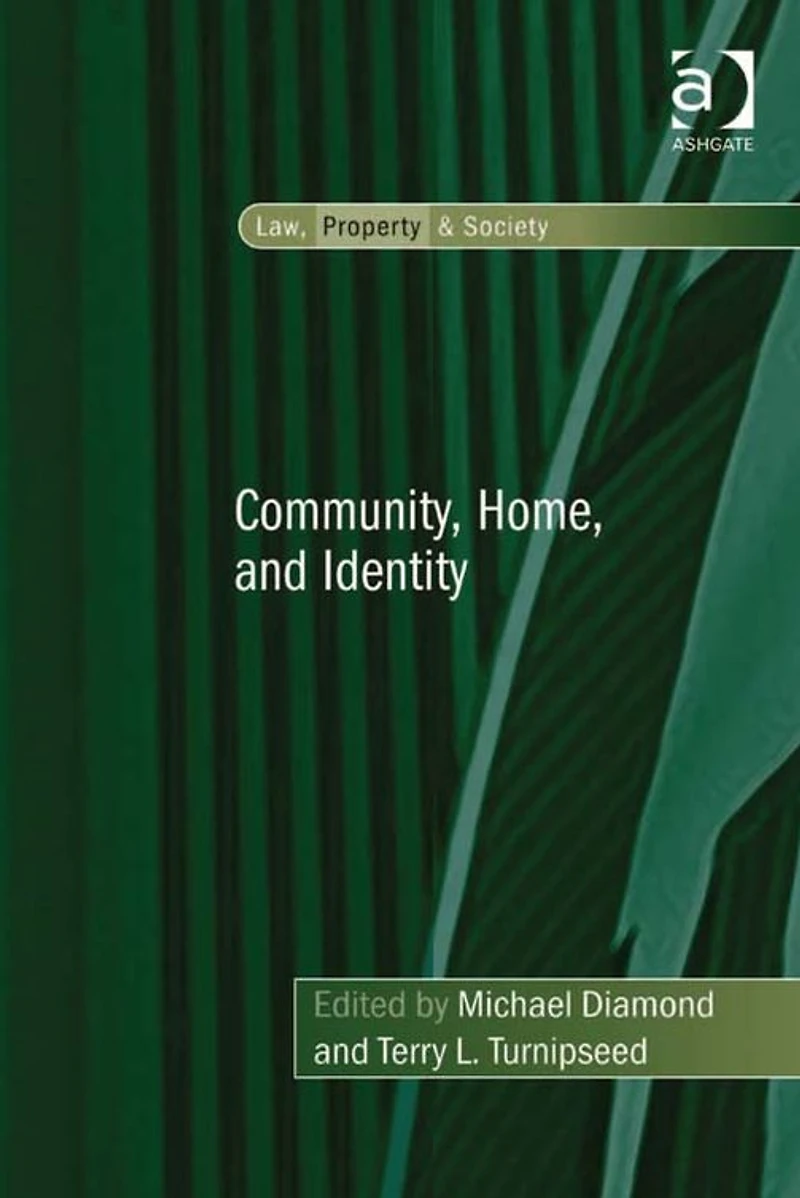 Community, Home, and Identity