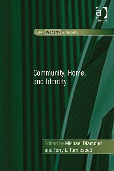Community, Home, and Identity