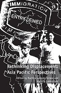 Rethinking Displacement: Asia Pacific Perspectives