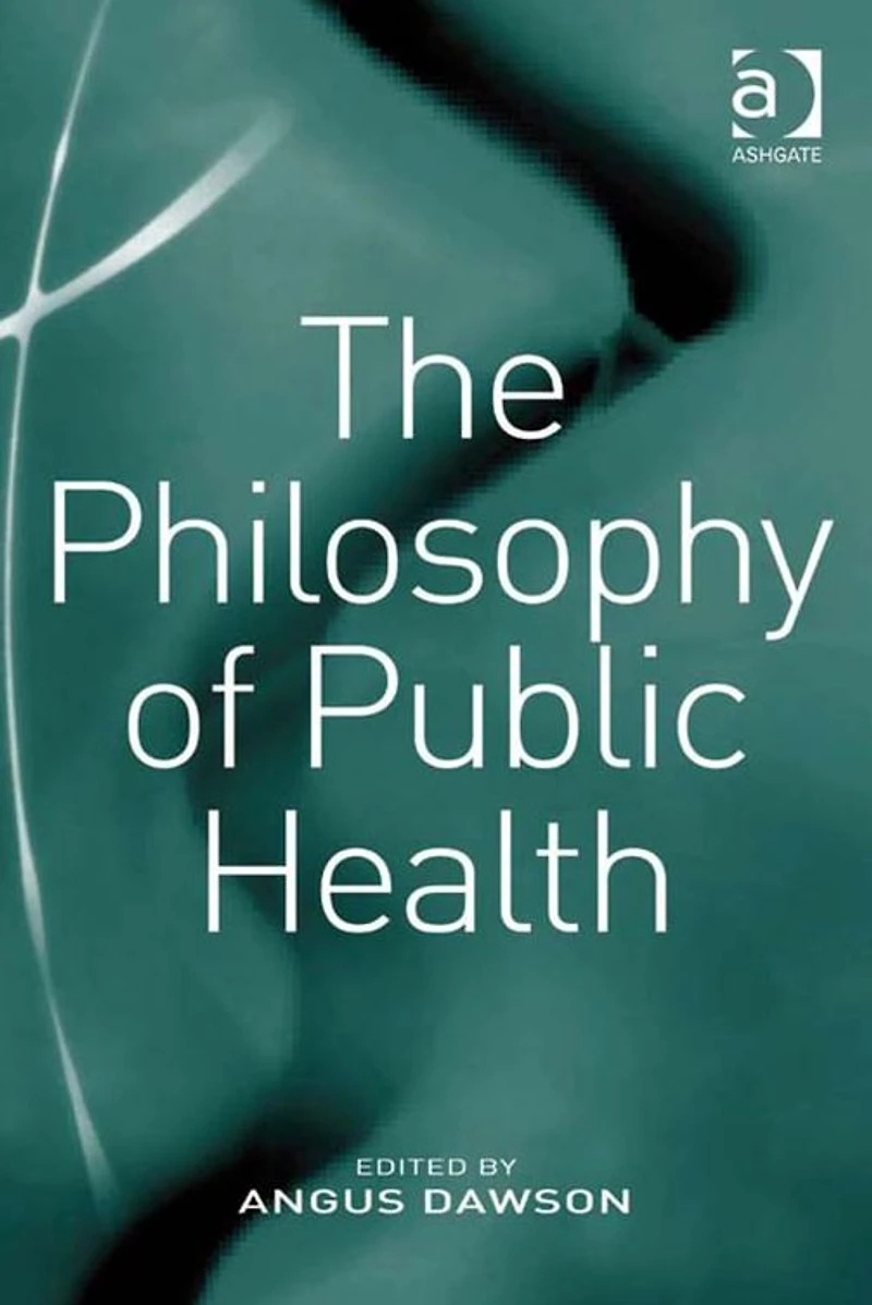 The Philosophy of Public Health