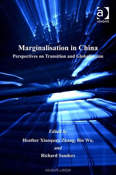 Marginalisation China: Perspectives on Transition and Globalisation