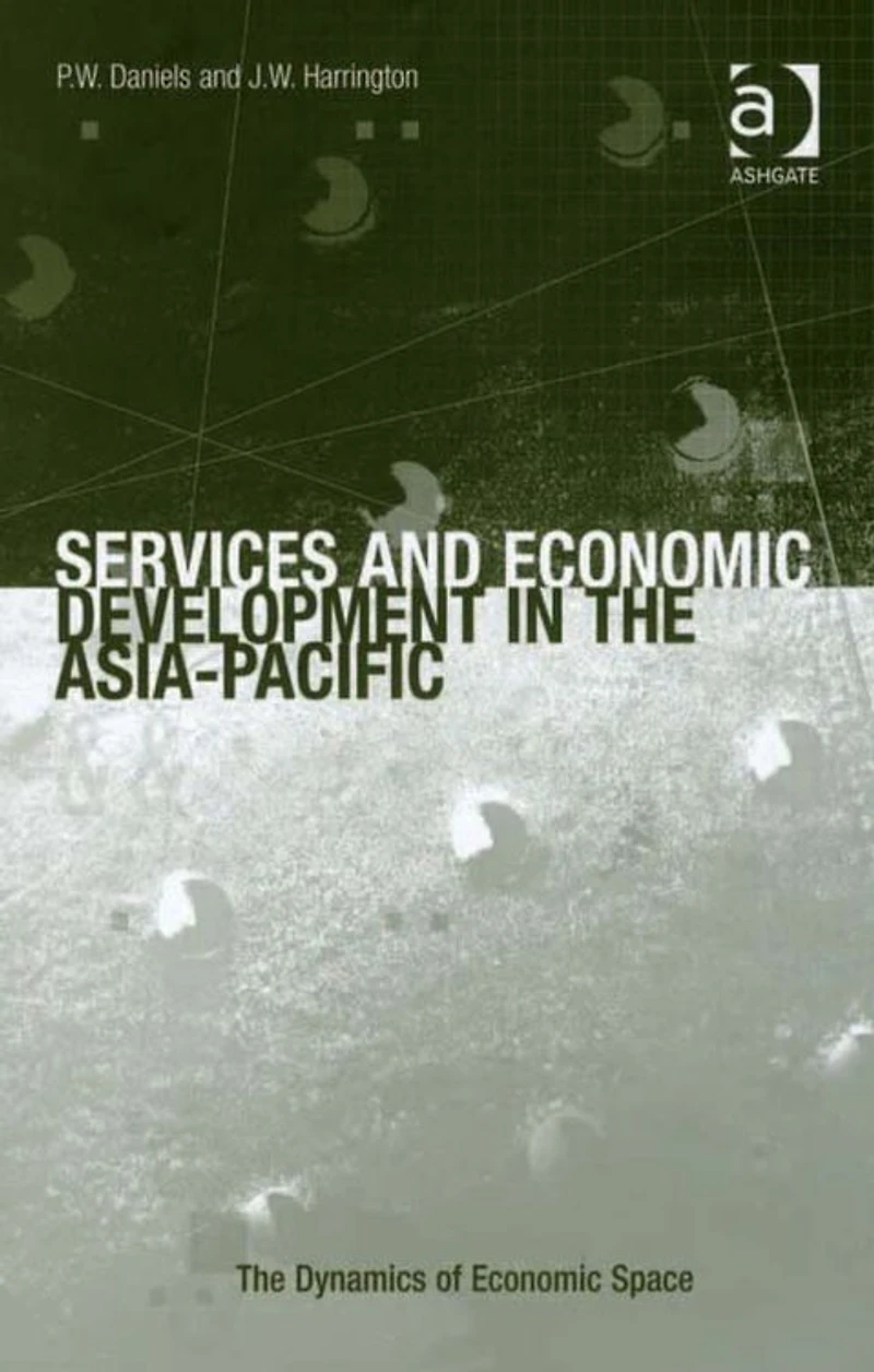 Services and Economic Development the Asia-Pacific