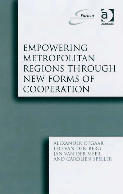 Empowering Metropolitan Regions Through New Forms of Cooperation