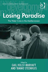 Losing Paradise: the Water Crisis Mediterranean