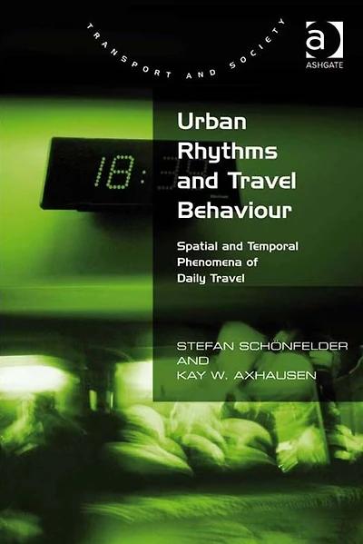 Urban Rhythms and Travel Behaviour: Spatial Temporal Phenomena of Daily