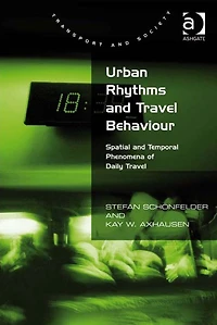Urban Rhythms and Travel Behaviour: Spatial Temporal Phenomena of Daily