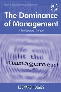 The Dominance of Management: A Participatory Critique