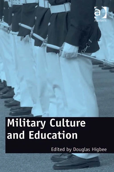 Military Culture and Education: Current Intersections of Academic Cultures
