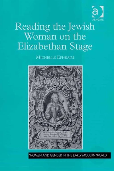 Reading the Jewish Woman on Elizabethan Stage