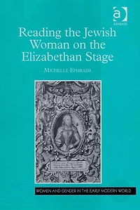 Reading the Jewish Woman on Elizabethan Stage