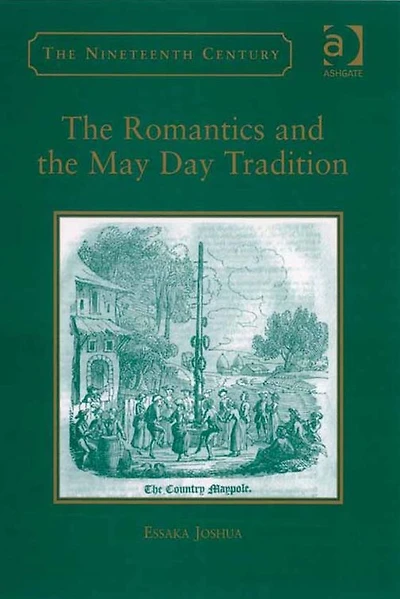 the Romantics and May Day Tradition
