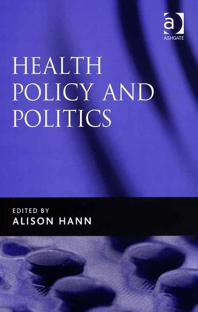 Health Policy and Politics
