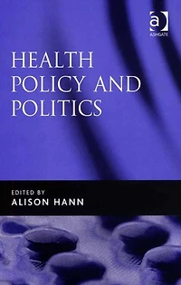 Health Policy and Politics