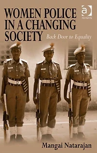 Women Police a Changing Society: Back Door to Equality
