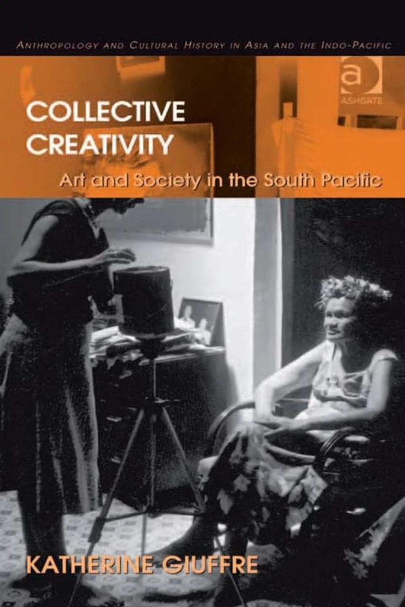 Collective Creativity: Art and Society the South Pacific