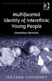 Multifaceted Identity of Interethnic Young People: Chameleon Identities
