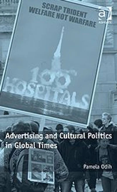 Advertising and Cultural Politics Global Times